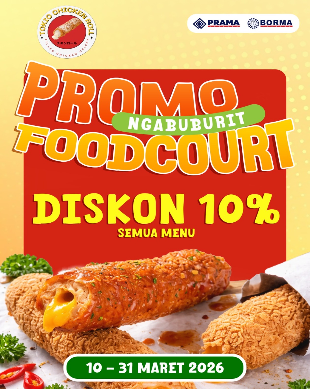 Promo Tokio Chicken Roll